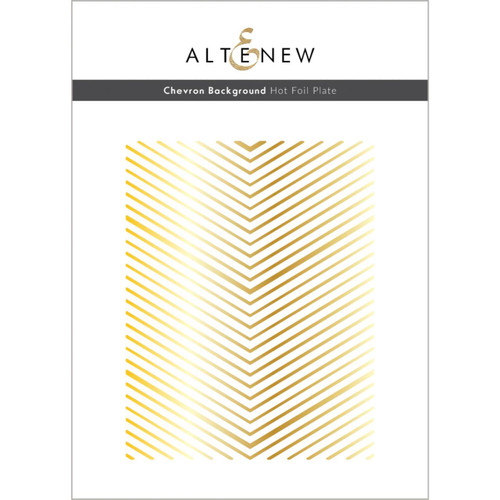 Chevron Background, Altenew Hot Foil Plates -