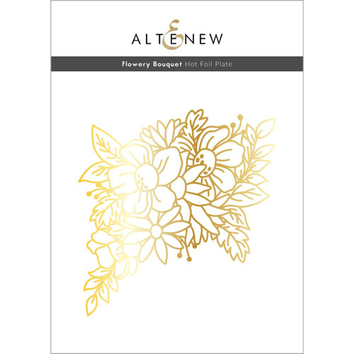 Flowery Bouquet, Altenew Hot Foil Plates -