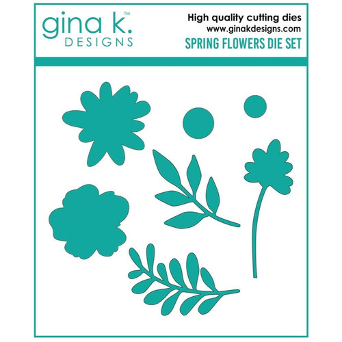 Spring Flowers, Gina K Designs Dies -